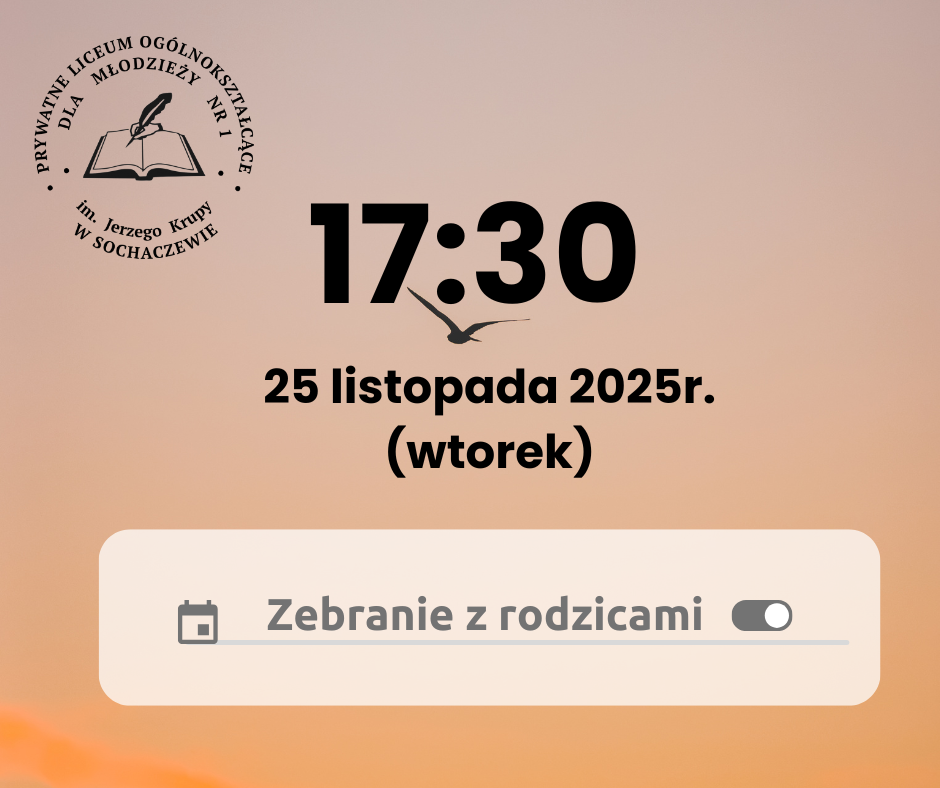 Zebranie klasowe i dzień otwarty